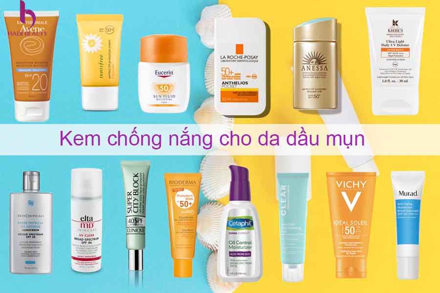 Hướng dẫn cách chọn mỹ phẩm cho da dầu từ A-Z Hướng dẫn cách chọn mỹ phẩm cho da dầu từ A-Z